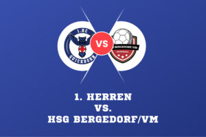 1. Herren vs. HSG Bergedorf/VM